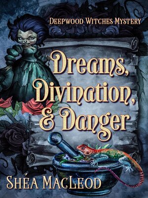 cover image of Dreams, Divination, and Danger